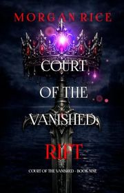 Book cover for "Rift" by Morgan Rice