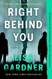 Book cover for "Right Behind You" by Lisa Gardner