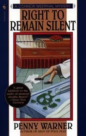 Book cover for "Right to Remain Silent" by Penny Warner