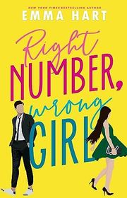 Book cover for "Right Number, Wrong Girl" by Emma Hart