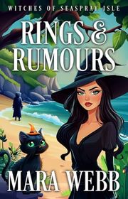 Book cover for "Rings and Rumours" by Mara Webb