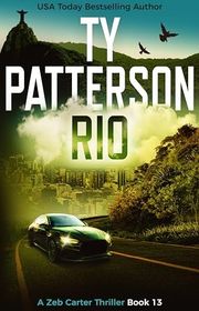 Book cover for "Rio" by Ty Patterson