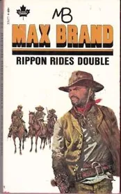 Book cover for "Rippon Rides Double" by Max Brand
