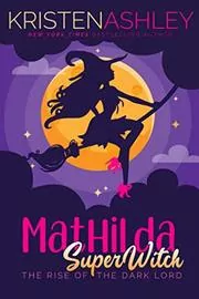 Mathilda, SuperWitch