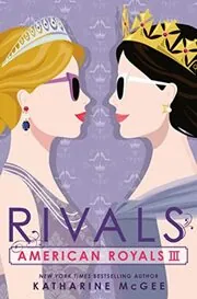 Book cover for "Rivals" by Katharine McGee