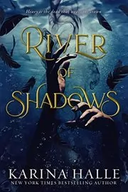 River of Shadows