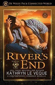Book cover for "River's End" by Kathryn Le Veque
