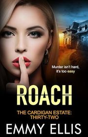 Book cover for "Roach" by Emmy Ellis