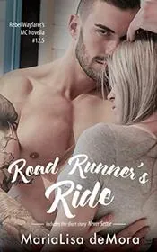 Book cover for "Road Runner's Ride" by MariaLisa DeMora