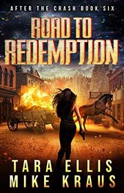 Book cover for "Road to Redemption" by Tara Ellis