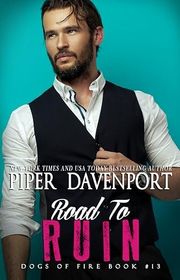 Book cover for "Road to Ruin" by Piper Davenport