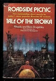 Roadside Picnic / Tale Of The Troika