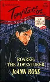 Book cover for "Roarke, the Adventurer" by JoAnn Ross