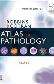 Book cover for "Robbins and Cotran Atlas of Pathology" by Edward C. Klatt