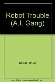 Robot Trouble