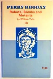 Robots, Bombs and Mutants