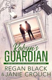 Book cover for "Robyn's Guardian"