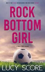 Rock Bottom Girl