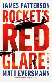 Book cover for "Rocket's Red Glare" by James Patterson