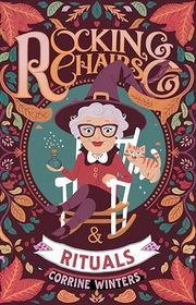 Book cover for "Rocking Chairs & Rituals" by Corrine Winters