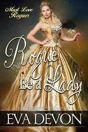 Rogue Be A Lady
