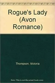 Book cover for "Rogue's Lady" by Victoria Thompson