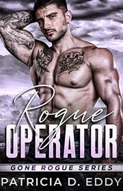 Book cover for "Rogue Operator" by Patricia D Eddy