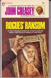 Book cover for "Rogues' Ransom" by John Creasey