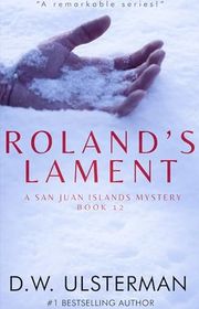 Book cover for "Roland's Lament" by DW Ulsterman