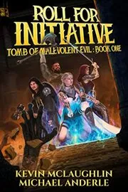 Book cover for "Roll For Initiative" by Michael Anderle
