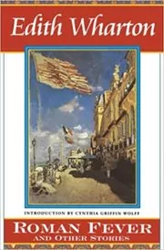 Roman Fever and Other Stories