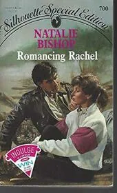 Romancing Rachel