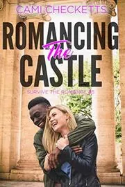 Romancing the Castle