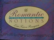 Romantic Notions