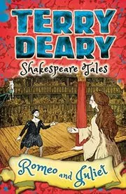 Book cover for "Romeo and Juliet" by Terry Deary