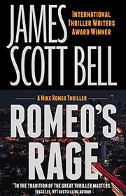 Book cover for "Romeo's Rage" by James Scott Bell