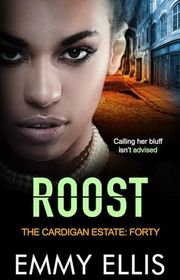 Book cover for "Roost" by Emmy Ellis