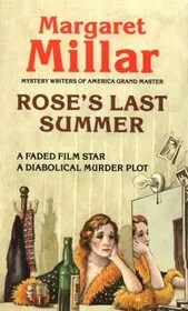 Rose's Last Summer / The Lively Corpse