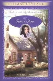 Book cover for "Rose's Story" by Thomas Kinkade