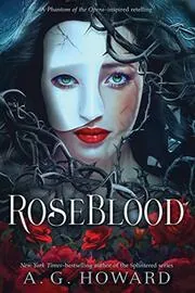 Book cover for "RoseBlood" by AG Howard