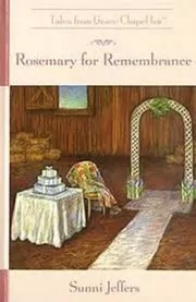 Rosemary for Remembrance