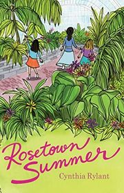 Book cover for "Rosetown Summer" by Cynthia Rylant