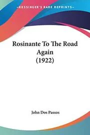 Rosinante To The Road Again
