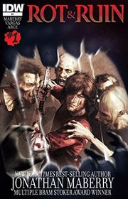 Book cover for "Rot & Ruin #1"