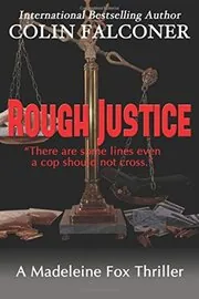 Rough Justice