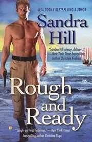 Book cover for "Rough and Ready" by Sandra Hill