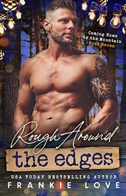 Book cover for "Rough Around the Edges" by Frankie Love