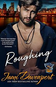 Book cover for "Roughing" by Jami Davenport