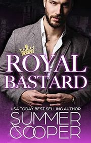 Book cover for "Royal Bastard"