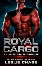 Book cover for "Royal Cargo" by Leslie Chase